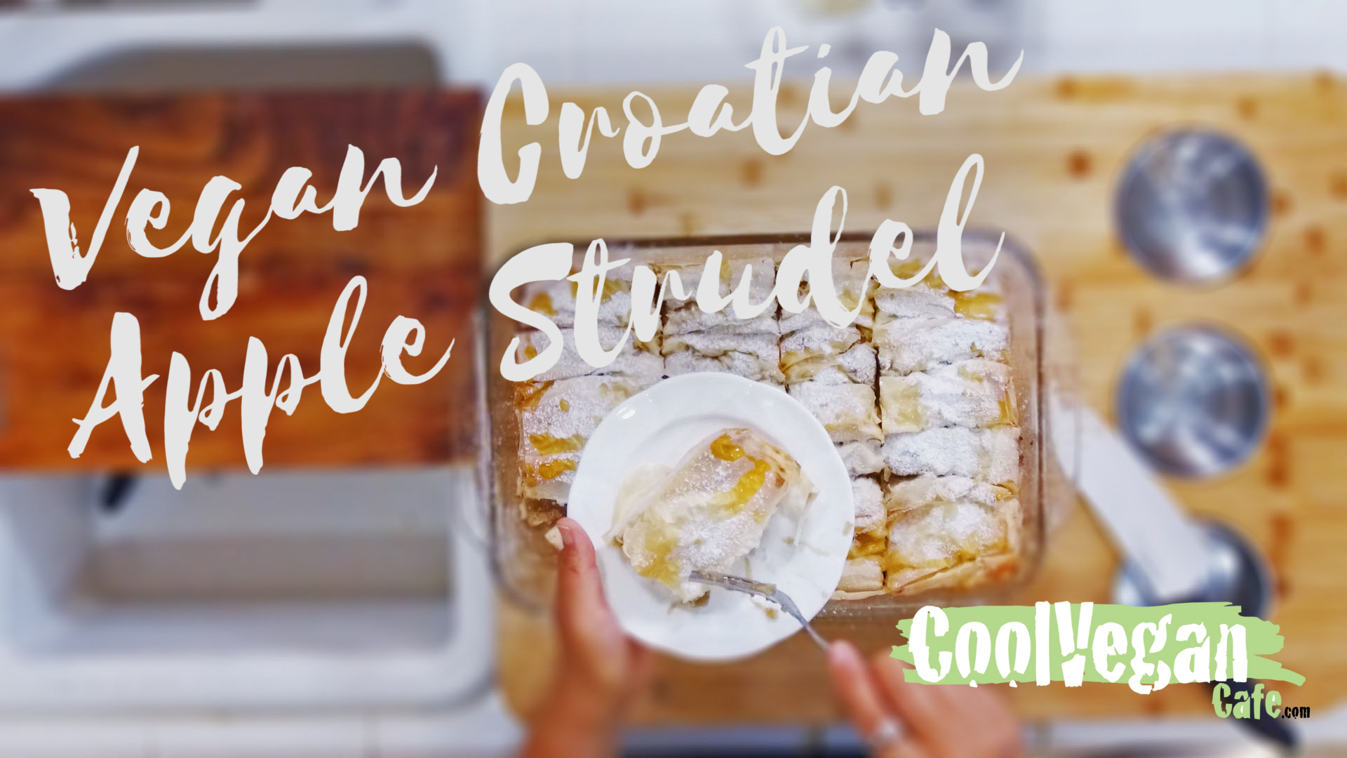 Vegan Croatian Apple Strudel